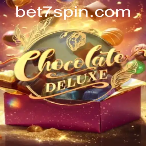Exploring ChocolateDeluxe: An Engaging Experience with 7Spin.COM