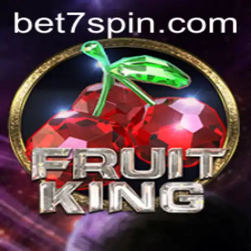 Discover the World of FruitKing at 7Spin.COM