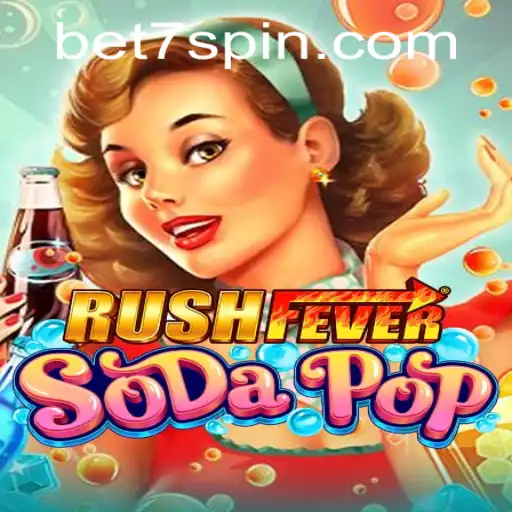 Dive into the Exciting World of RushFeverSodaPop: A Thrilling Gaming Experience