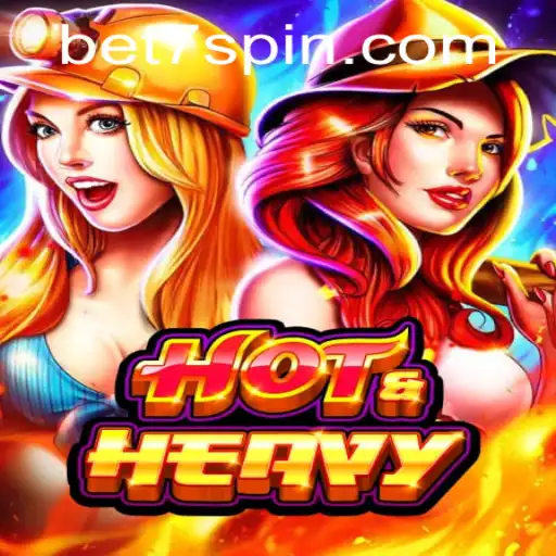Experience the Thrills of HotHeavy: A Guide to Mastering the New Game by 7Spin.COM
